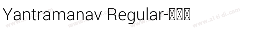 Yantramanav Regular字体转换